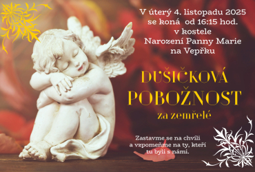 DUŠIČKOVÁ POBOŽNOST za zemřelé