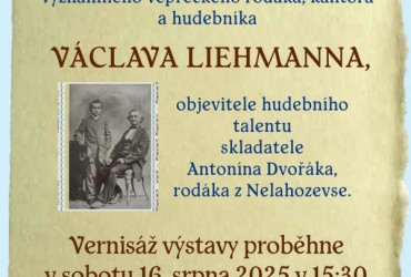 Výstava ke 150. výročí úmrtí vepřeckého rodáka Václava Liehmanna