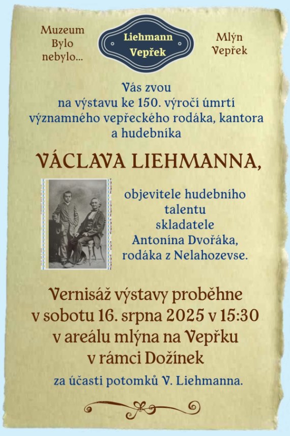 Výstava ke 150. výročí úmrtí vepřeckého rodáka Václava Liehmanna